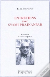 Entretiens Avec Svami Prajnanpad