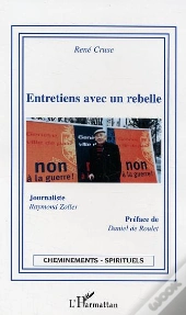 Entretiens Avec Un Rebelle