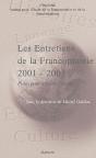 Entretiens De La Francophonie 2001-2003 - Preview