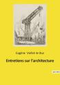Entretiens Sur L'Architecture - Preview