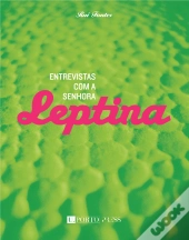 Entrevistas com a Senhora Leptina