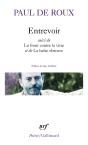 Entrevoir ; Le Front Contre La Vitre ; La Halte Obscure - Preview