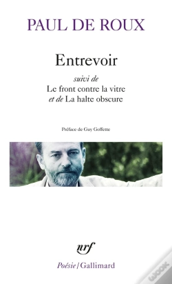 Capa do artigo Entrevoir ; Le Front Contre La Vitre ; La Halte Obscure