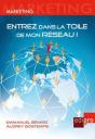 Entrez Dans La Toile De Mon Réseau ! - Preview