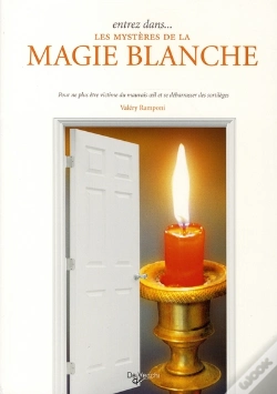 Capa do artigo Entrez Dans... Les Mystères De La Magie Blanche