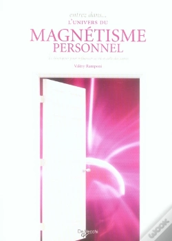 Capa do artigo Entrez Dans L'Univers Du Magnetisme Personnel