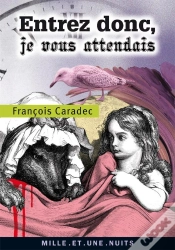Capa do artigo Entrez Donc, Je Vous Attendais
