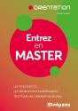 Entrez En Master ; Les Voies D'Accès, Les Informations Indispensables, Tout Pour Une Candidature Réussie - Preview