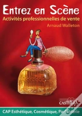 Entrez En Scène ; Activités Professionnelles De Vente