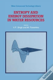Capa do artigo Entropy And Energy Dissipation In Water Resources