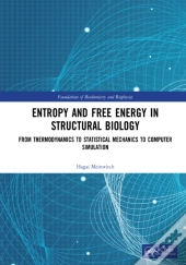 Entropy And Free Energy In Structural Biology