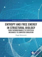 Entropy And Free Energy In Structural Biology
