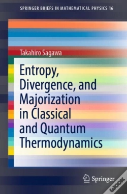 Capa do artigo Entropy, Divergence, And Majorization In Classical And Quantum Thermodynamics