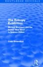 Entropy Exhibition (Routledge Revivals) - Preview