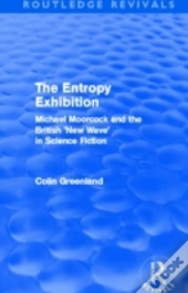 Entropy Exhibition (Routledge Revivals)