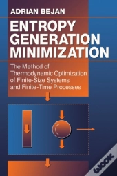 Entropy Generation Minimization