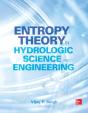 Entropy Theory In Hydrologic Science And Engineering - Preview