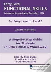 Entry Level Functional Skills Information Communication Technology (Ict)