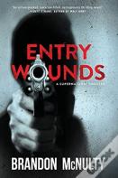 Entry Wounds