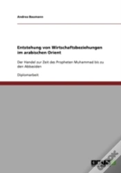 Capa do artigo Entstehung Von Wirtschaftsbeziehungen Im Arabischen Orient