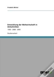 Capa do artigo Entwicklung Der Weltwirtschaft In Zeitschnitten
