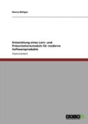 Entwicklung Eines Lern- Und Prasentationsmoduls Fur Moderne Softwareprodukte