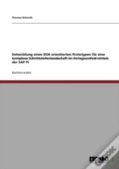 Entwicklung Eines Soa Orientierten Prototypen Fur Eine Komplexe Schnittstellenlandschaft Im Verlagsumfeld Mittels Der Sap Pi