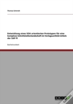 Capa do artigo Entwicklung Eines Soa Orientierten Prototypen Fur Eine Komplexe Schnittstellenlandschaft Im Verlagsumfeld Mittels Der Sap Pi
