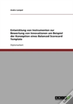 Capa do artigo Entwicklung Von Instrumenten Zur Bewertung Von Innovationen Am Beispiel Der Konzeption Eines Balanced Scorecard Template