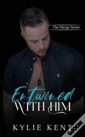 Entwined With Him