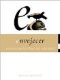 Envejecer - Preview