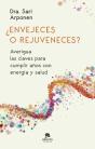 ¿Envejeces O Rejuveneces? - Preview