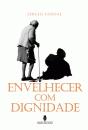 Envelhecer com Dignidade - Preview