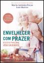 Envelhecer com Prazer - Preview