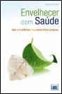 Envelhecer com Saúde - Preview