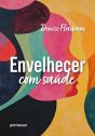 Envelhecer Com Saúde - Preview