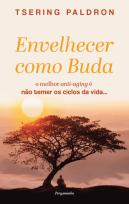 Envelhecer como Buda