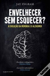 Capa do artigo Envelhecer Sem Esquecer?