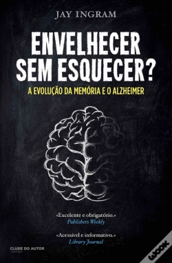 Capa do artigo Envelhecer Sem Esquecer?