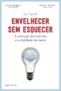 Envelhecer Sem Esquecer - Preview