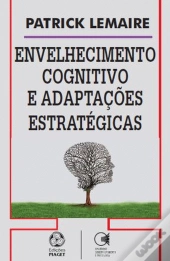 Envelhecimento Cognitivo e Adaptações Estratégicas