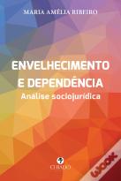 Envelhecimento e Dependência