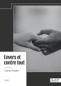 Envers Et Contre Tout - Preview