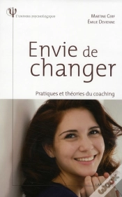 Capa do artigo Envie De Changer ; Pratiques Et Théories Du Coaching