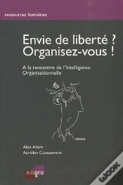 Capa do artigo Envie De Liberté ? Organisez-Vous ! À La Recherche De L