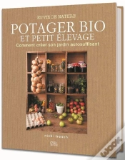 Capa do artigo Envie De Nature Potager Bio Et Petit Elevage