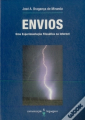 Envios - Uma Experimentação Filosófica na Internet