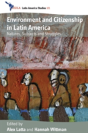 Environment And Citizenship In Latin America - Preview