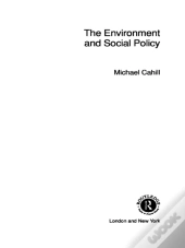 Environment And Social Policy