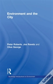 Environment And The City